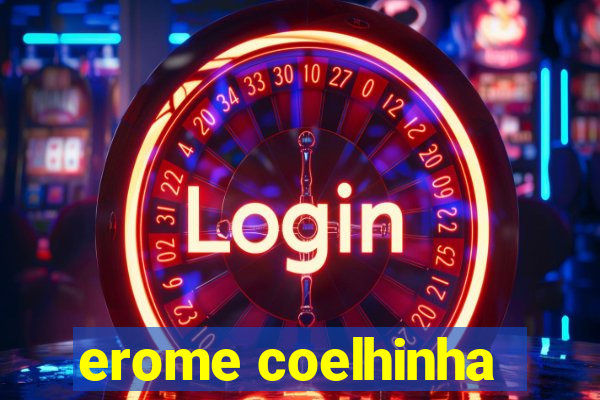 erome coelhinha